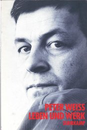 Peter Weiss. Leben und Werk. In deutscher und schwedischer Sprache