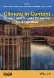 Climate in Context: Science and Society Partnering for Adaptation (Wiley Works)