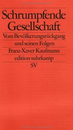 Schrumpfende Gesellschaft.