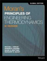 Moran's Principles of Engineering Thermodynamics SI Version Global Edition