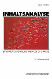 Inhaltsanalyse: "Einfuehrung In Theorie Methode Und Praxis"