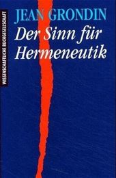 Der Sinn fuer Hermeneutik