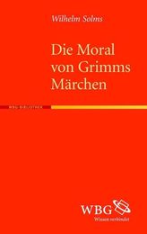 Die Moral von Grimms Maerchen