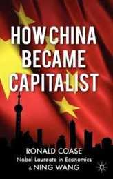 How China Became Capitalist