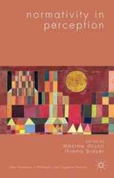 Normativity in Perception (New Directions in Philosophy and Cognitive Science)