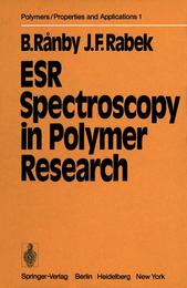 ESR Spectroscopy in Polymer Research (Polymers - Properties and Applications)