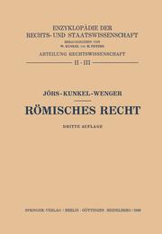 R Misches Recht: R Misches Privatrecht. Abri Des R Mischen Zivilprozessrechts (Enzyklop Die Der Rechts- Und Staatswissenschaft / Abteilung)