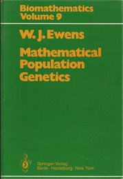Mathematical Population Genetics