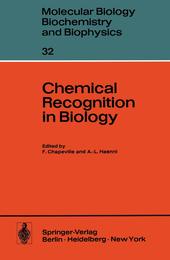 Chemical Recognition in Biology (Molecular Biology Biochemistry and Biophysics Molekularbiologie Biochemie und Biophysik)