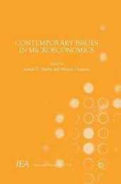 Contemporary Issues in Microeconomics (International Economic Association Series)