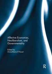 Affective Economies Neoliberalism and Governmentality