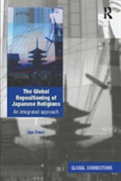The Global Repositioning of Japanese Religions (Global Connections)