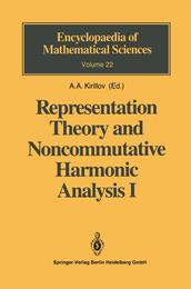 Representation Theory and Noncommutative Harmonic Analysis I: Fundamental Concepts. Representations of Virasoro and Affine Algebras (Encyclopaedia of Mathematical Sciences 22)
