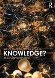 What is this thing called Knowledge? (What is this thing called?)