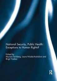 National Security Public Health: Exceptions to Human Rights?