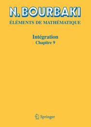 Integration: Chapitre 9 (Elements de Mathematique)