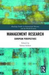 Management Research: European Perspectives (Routledge Studies in International Business and the World Economy)