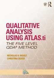 Qualitative Analysis Using ATLAS.ti (Developing Qualitative Inquiry)