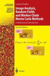 Image Analysis Random Fields and Markov Chain Monte Carlo Methods: A Mathematical Introduction (Stochastic Modelling and Applied Probability 27)