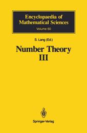 Number Theory III: Diophantine Geometry (Encyclopaedia of Mathematical Sciences 60)