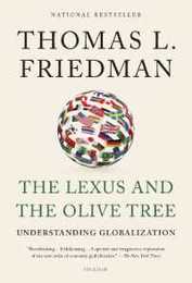 The Lexus and the Olive Tree: Understanding Globalization