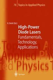 High-Power Diode Lasers (Topics in Applied Physics 78)