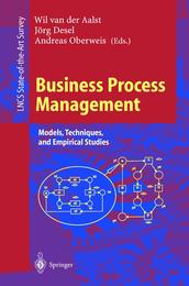 Business Process Management: Models Techniques and Empirical Studies (Lecture Notes in Computer Science) (Lecture Notes in Computer Science 1806)