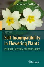 Self-Incompatibility in Flowering Plants: Evolution Diversity and Mechanisms