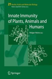 Innate Immunity of Plants Animals and Humans (Nucleic Acids and Molecular Biology 21)