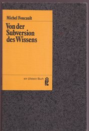 Von der Subversion des Wissens.