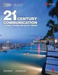 21st Century Communication 1: Listening Speaking and Critical Thinking (21st Century Communication: Listening Speaking and Critical Thinking)