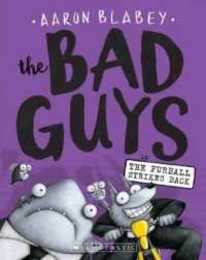 The Bad Guys Episode 3: The Furball Strikes Back (The Bad Guys 3)