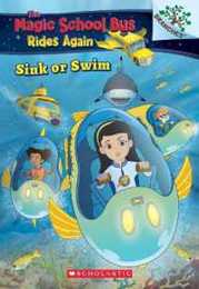 Sink or Swim (The Magic School Bus Rides Again)