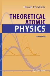 Theoretical Atomic Physics: Third Edition