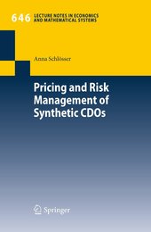 Pricing and Risk Management of Synthetic CDOs (Lecture Notes in Economics and Mathematical Systems)