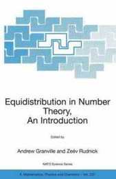Equidistribution in Number Theory An Introduction (NATO Science Series II: Mathematics Physics and Chemistry)