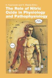The Role of Nitric Oxide in Physiology and Pathophysiology (Current Topics in Microbiology and Immunology 196)
