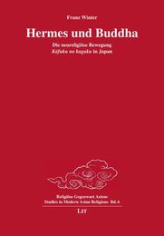 Hermes und Buddha: Die neureligioese Bewegung "Kofuku no kagaku" in Japan