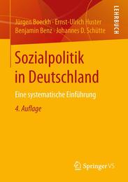Sozialpolitik in Deutschland: Eine systematische Einfuehrung