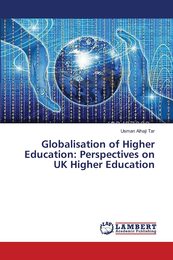 Globalisation of Higher Education: Perspectives on UK Higher Education