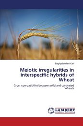Meiotic irregularities in interspecific hybrids of Wheat: Cross compatibility between wild and cultivated Wheats