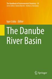 The Danube River Basin (The Handbook of Environmental Chemistry 39)