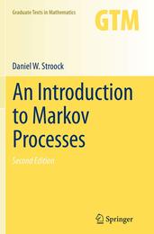 An Introduction to Markov Processes (Graduate Texts in Mathematics)