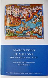 Il Milione. Die Wunder der Welt