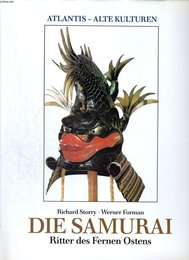 Die Samurai. Ritter des Fernen Ostens