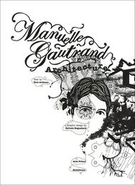 Manuelle Gautrand Architecture: Recent Buildings And Projects