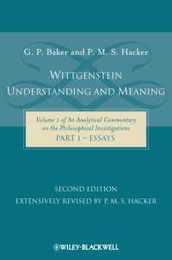 Wittgenstein Understanding and Meaning 2nd edition
