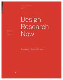 Design Research Now: Selected Projects (Board of International Research in Design)