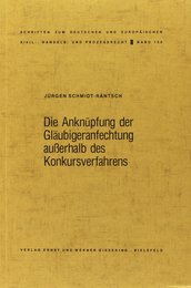 Die Anknuepfung der Glaeubigeranfechtung ausserhalb des Konkursverfahrens