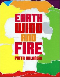 Piotr Uklanski: Earth Wind and Fire